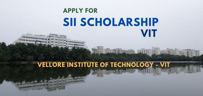 SII Scholarship at Vellore Institute of Technology-VIT