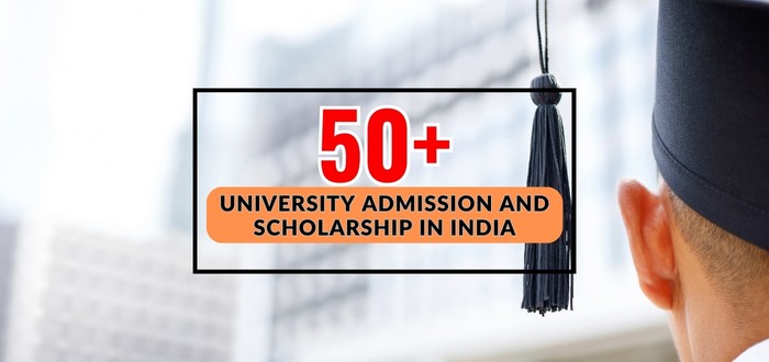 50 Plus University Scholarships to Study in India